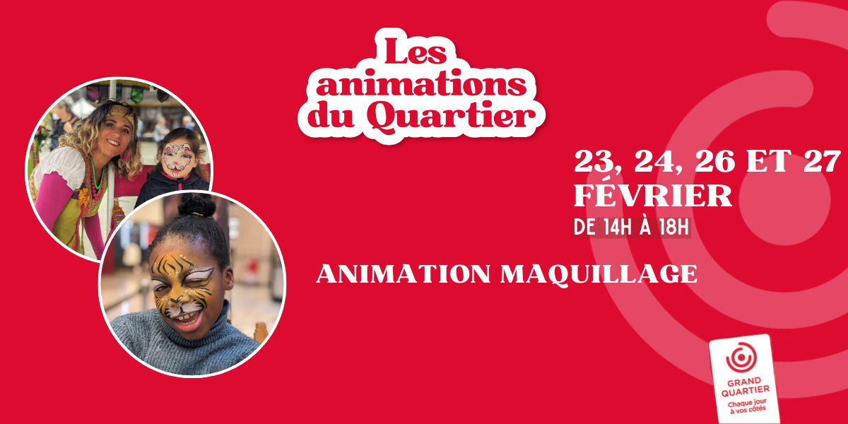 ANIMATION MAQUILLAGE