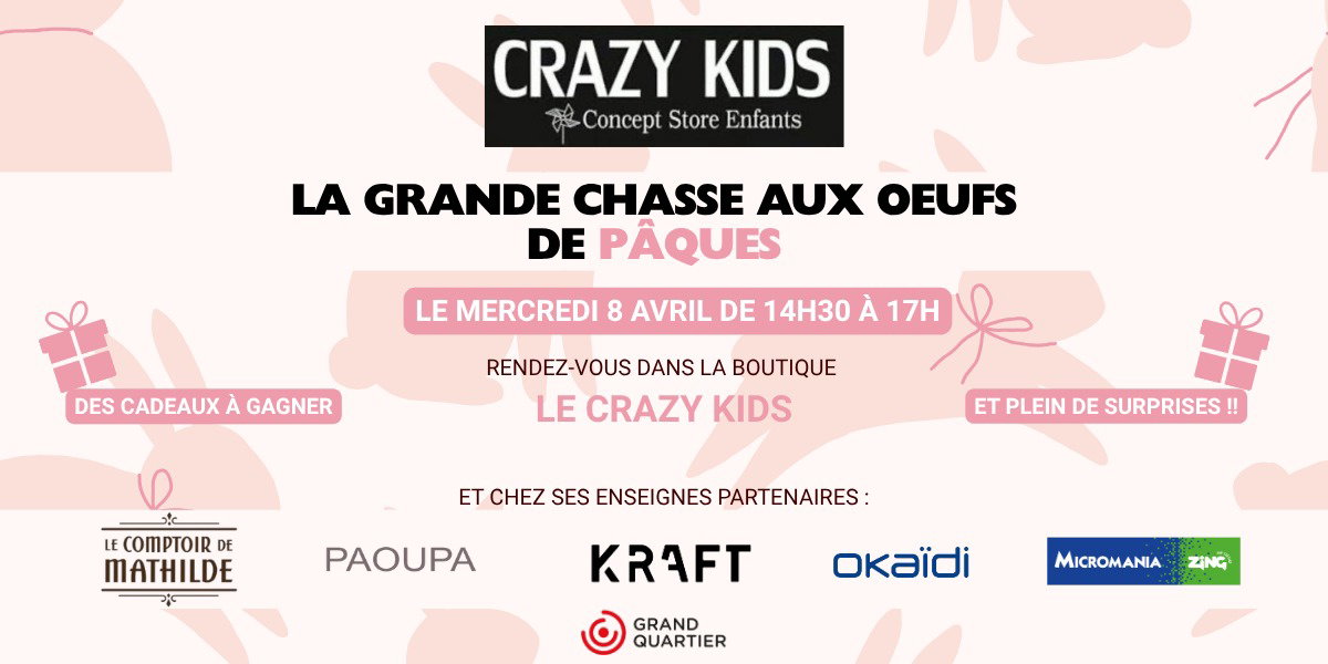 LA GRANDE CHASSE AUX OEUFS DE PÂQUES LE CRAZY KIDS 