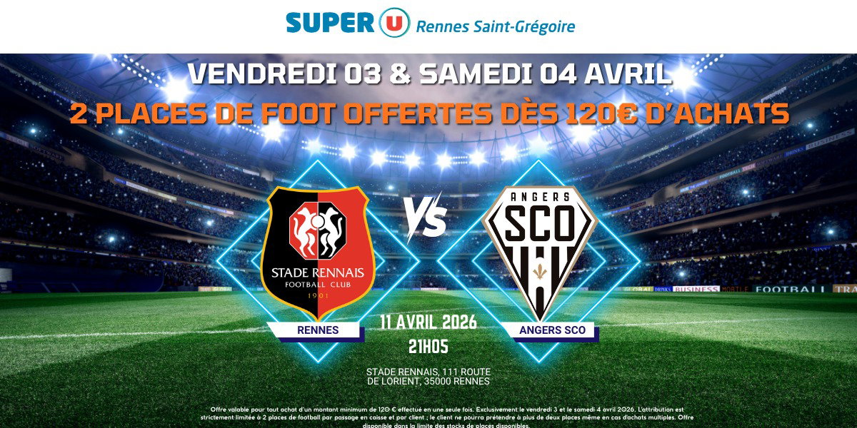 Bon plan à ne pas manquer au Super U Rennes Saint-Grégoire