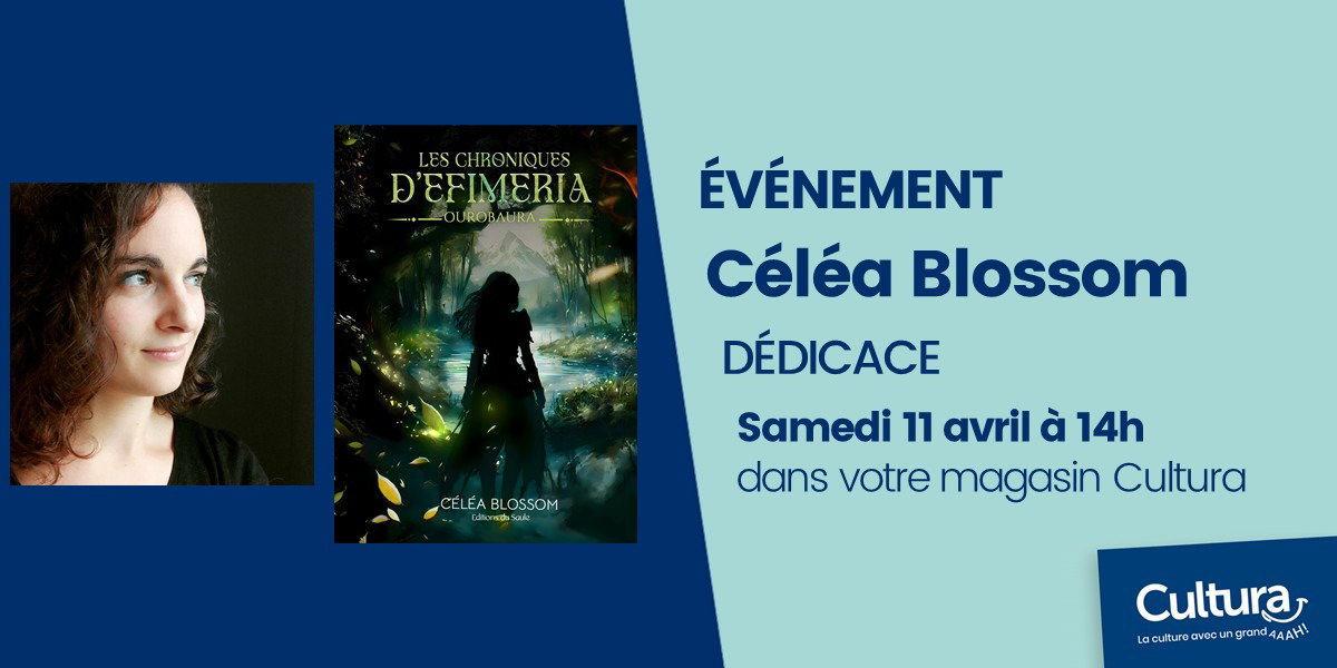 Dédicace avec Céléa Blossom