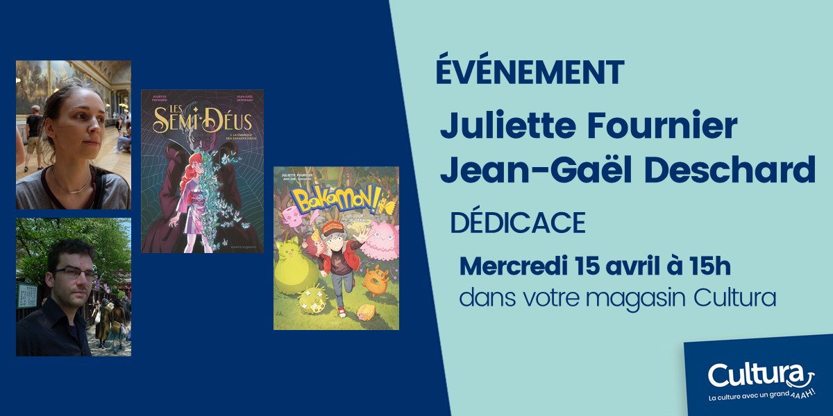 Dédicace avec Juliette Fournier et Jean-Gaël Deschard 