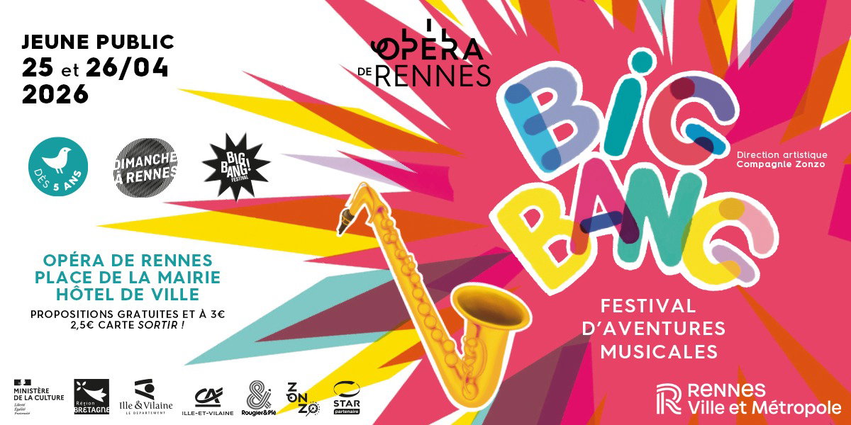 Le Festival Big Bang à l'Opéra de Rennes
