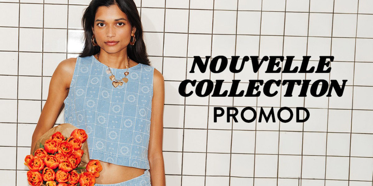 Nouvelle collection Promod