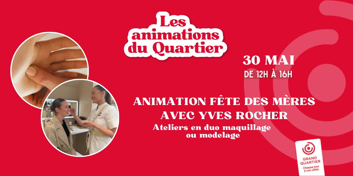 Ateliers fête des mères avec Yves Rocher