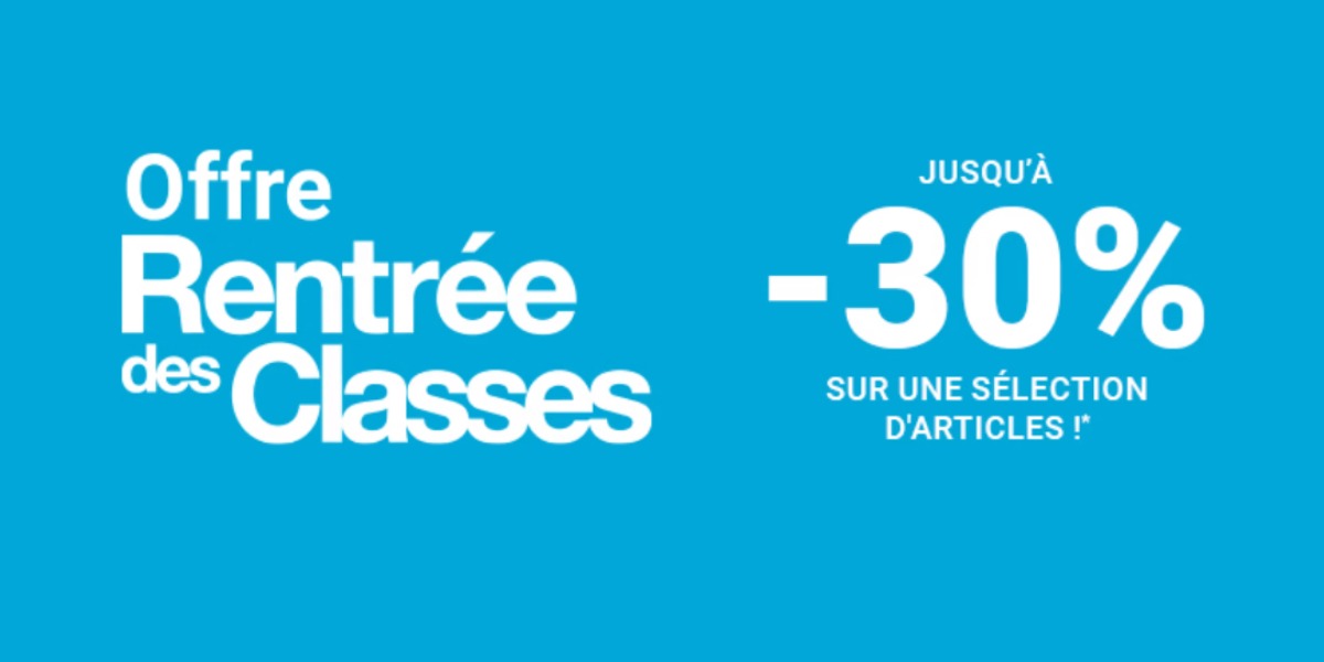 Offre Rentrée des classes 
